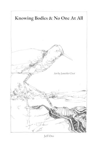 Knowing Bodies & No One At All