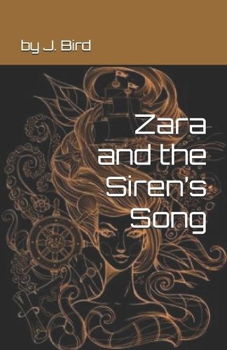 Zara and the Siren's Song