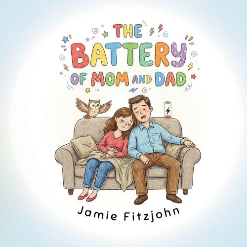 The Battery of Mom and Dad