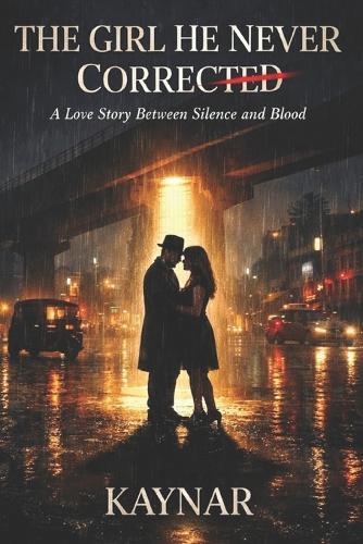 The Girl He Never Corrected: A Love Story Between Silence and Blood