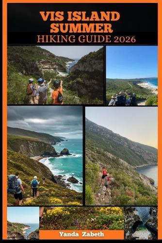 VIS Island Summer Hiking Guide