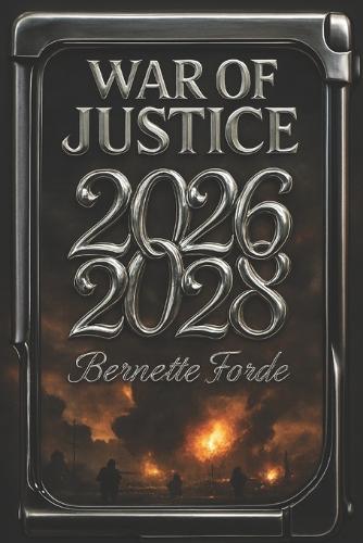 2026: War Of Justice