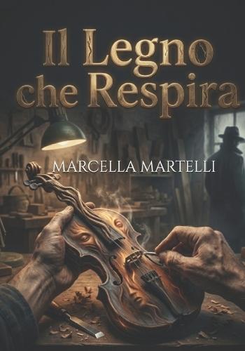 Il Legno Che Respira