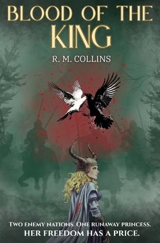 Blood of the King: A Christian Fantasy Adventure