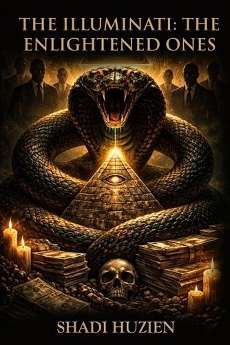 The Illuminatti: The Enlightened Ones