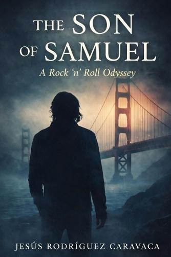 The Son of Samuel: A Rock 'n' Roll Odyssey
