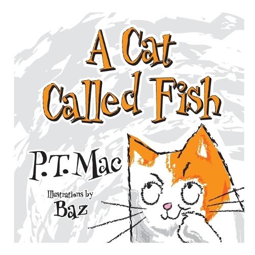 A Cat Called Fish