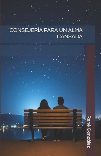 Consejería Para Un Alma Cansada
