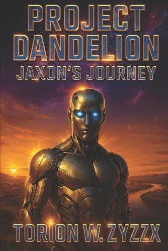 Project Dandelion: Jaxon's Journey