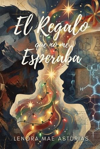 El Regalo Que No Me Esperaba