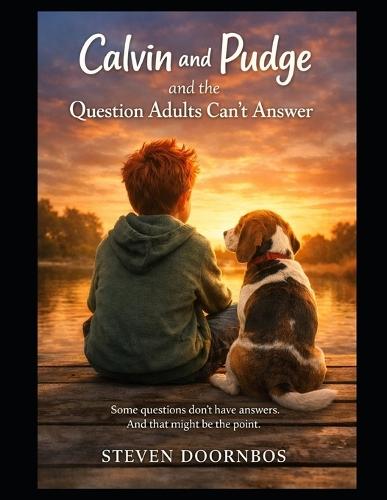 Calvin and Pudge and the Question Adults Can't Answer: Some questions don't have answers. And that might be the point