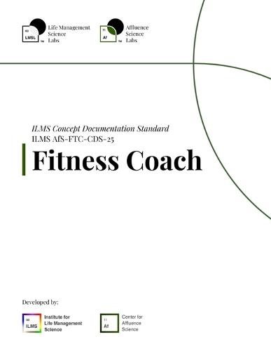 ILMS Concept Documentation Standard - Fitness Coach (AfS-FTC-CDS-25)