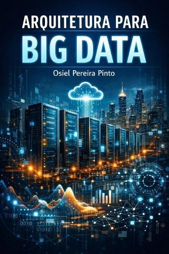 Arquitetura para Big Data