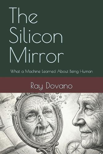 The Silicon Mirror: What a Machine Learned About Being Human