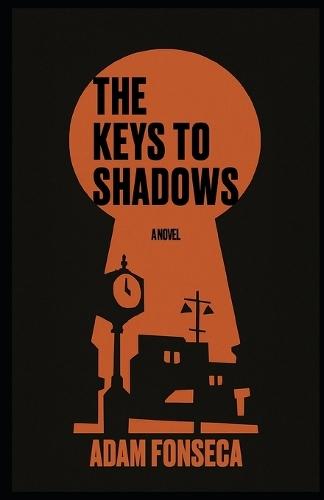 The Keys to Shadows