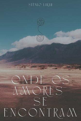 Onde os Amores se Encontram