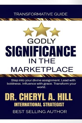 Godly Significance In The Marketplace