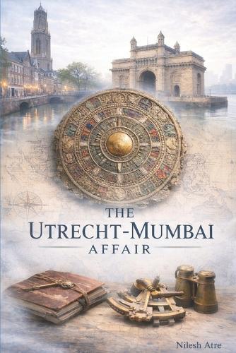 The Utrecht-Mumbai Affair