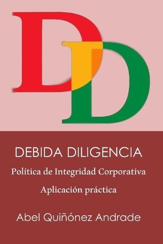 Debida Diligencia: Política de Integridad Corporativa