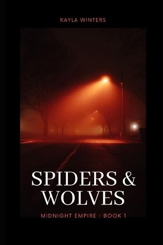Spiders & Wolves