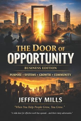 The Door of Opportunity: Business Edition