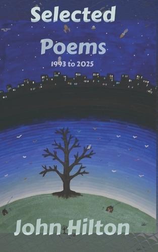 Selected Poems: 1993 to 2025