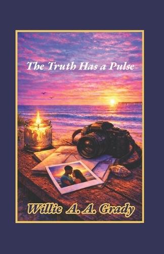 The Truth Has a Pulse