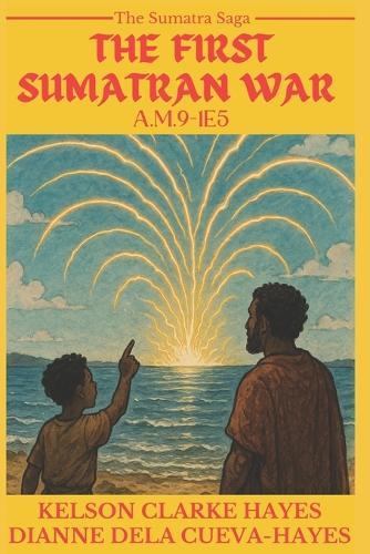 The First Sumatran War: A.M.9-1e5