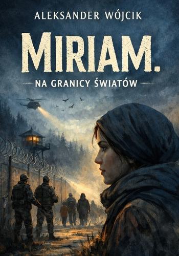 Miriam Na granicy światów