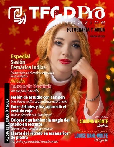 Magazine Tfcdpro Numero #8 - Magazine de Fotografia Y Moda: Revista sobre fotografía y moda, realizada por profesionales