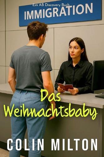Das Weihnachtsbaby: Ein ABDL-Domina-Windelabenteuer