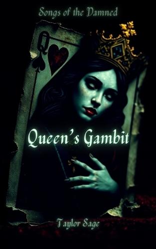 Queen's Gambit: Songs of the Damned Novella