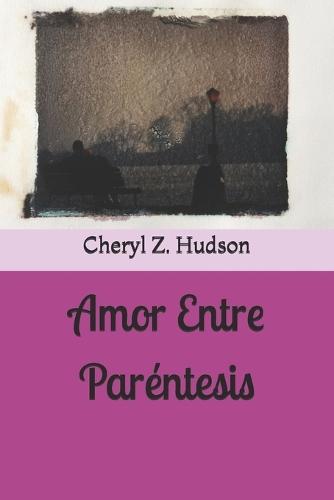 Amor Entre Paréntesis