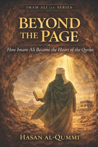 Beyond the Page: How Imam Ali Became the Heart of the Quran