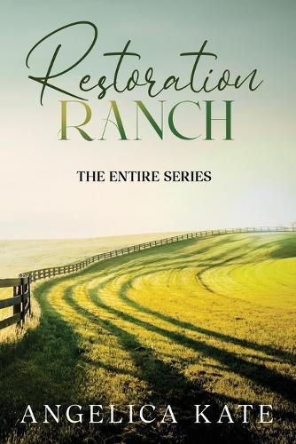 Restoration Ranch - The Series: Prequel through Book 11
