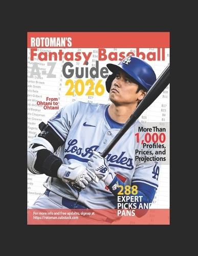 Rotoman's Fantasy Baseball Guide A-Z 2026