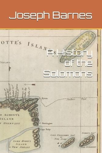 A History of the Solomons