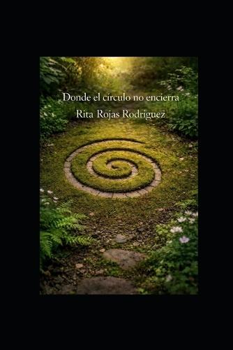 Donde el círculo no encierra