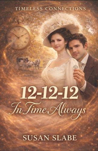 12-12-12: In Time, Always