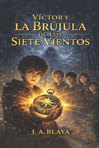 Víctor y la Brújula de los Siete Vientos