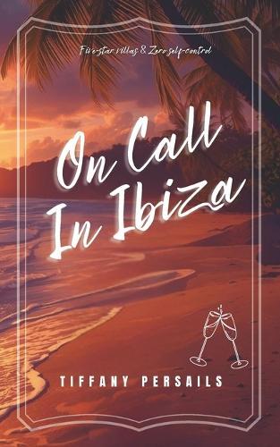 On Call In Ibiza