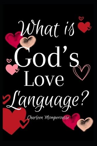 What is God's Love Language?