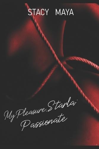 My pleasure, Starla: Passionate