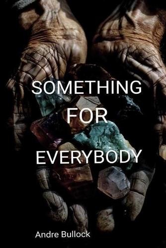 Something For Everybody