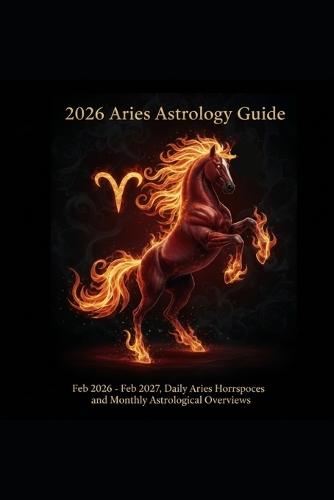 Aries Astrology Guide 2026