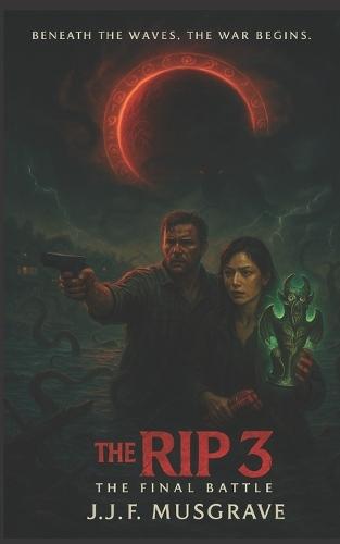 The Rip 3: The Final Battle