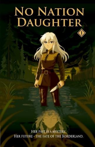 No Nation Daughter 01 (Light Novel)