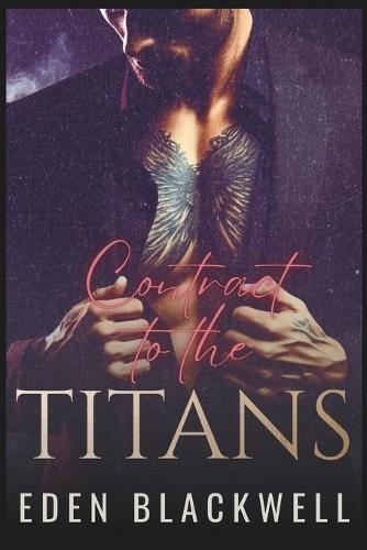 Contract to the Titans: A Dark Workplace Romance