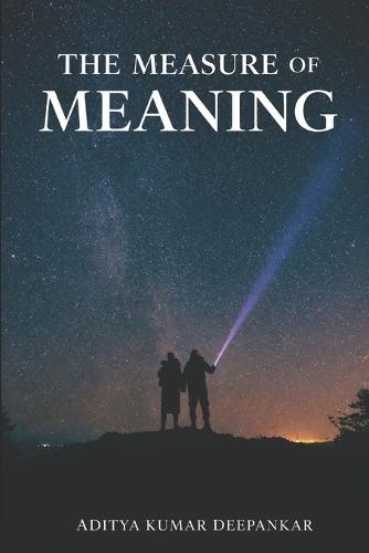 The Measure of Meaning