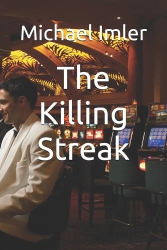 The Killing Streak